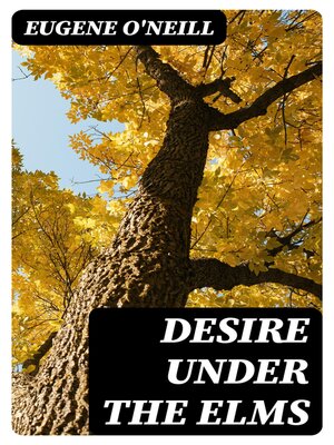 cover image of Desire Under the Elms